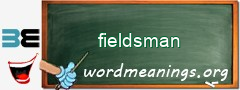 WordMeaning blackboard for fieldsman